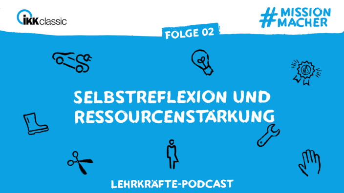 Vorschaubild #missionmacher-Podcast für Lehrkräfte Staffel 1 Folge 2
