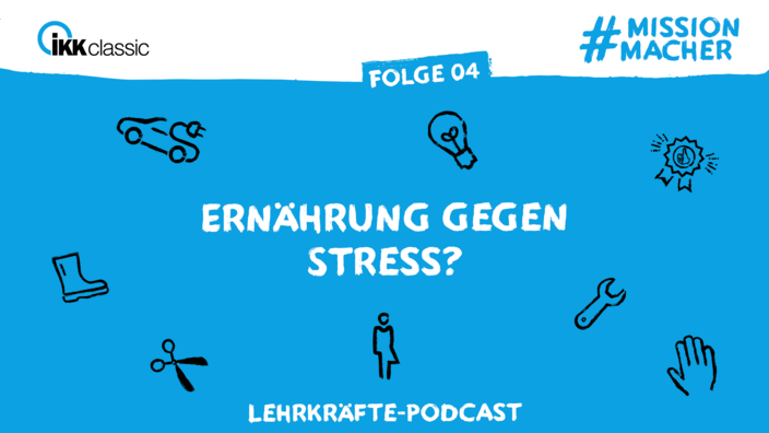 Vorschaubild #missionmacher-Podcast für Lehrkräfte Staffel 1 Folge 4