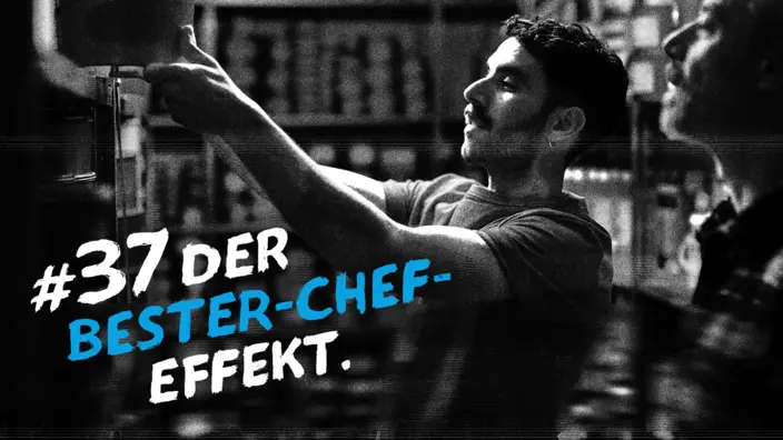 Bild einer Arbeitssituation mit dem Text "#37 Der Bester-Chef-Effekt".