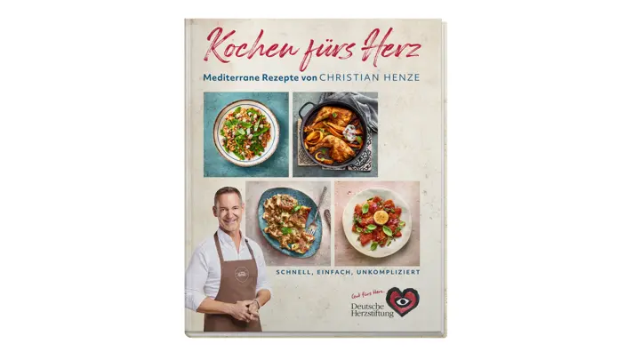 Cover des Buches Kochen fürs Herz von Christian Henze von der deutschen Herzstiftung. 