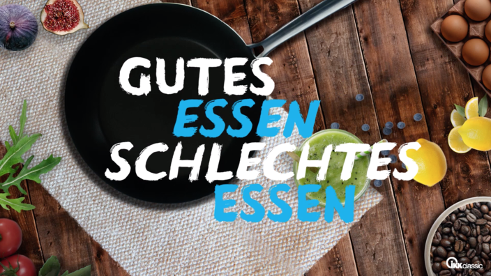 Startscreen der Videoreihe Gutes Essen, schlechtes Essen